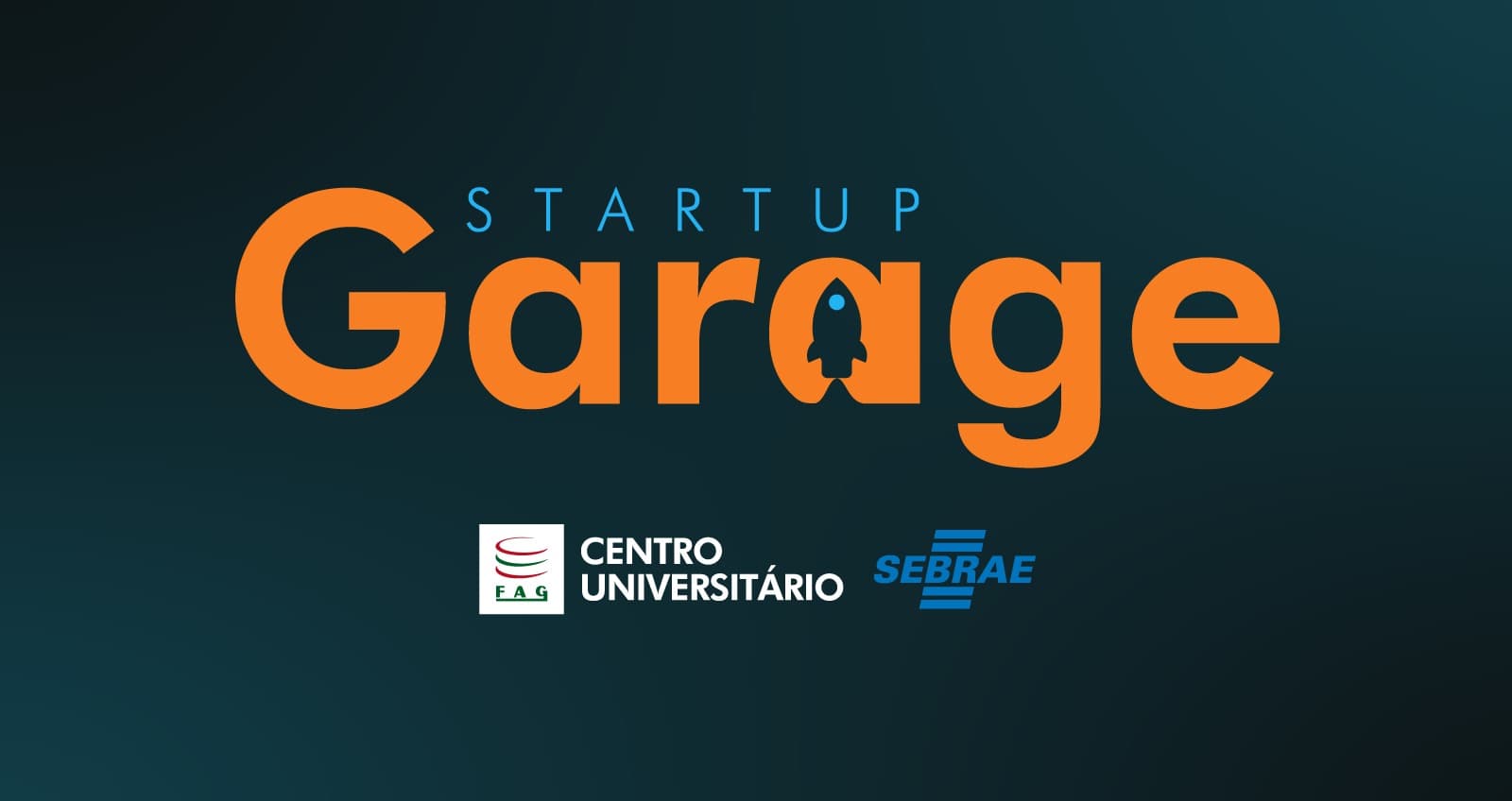 Inscrições abertas para 8º Startup Garage e Acadêmico Empreendedor 