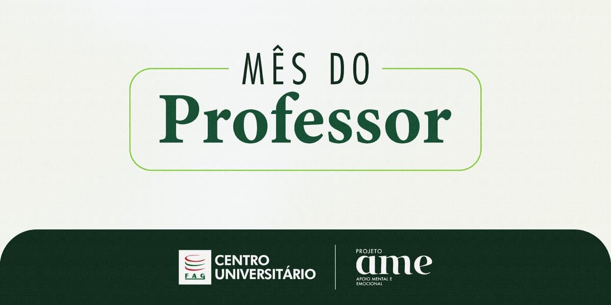 Centro FAG promove programação especial em celebração ao Mês do Professor
