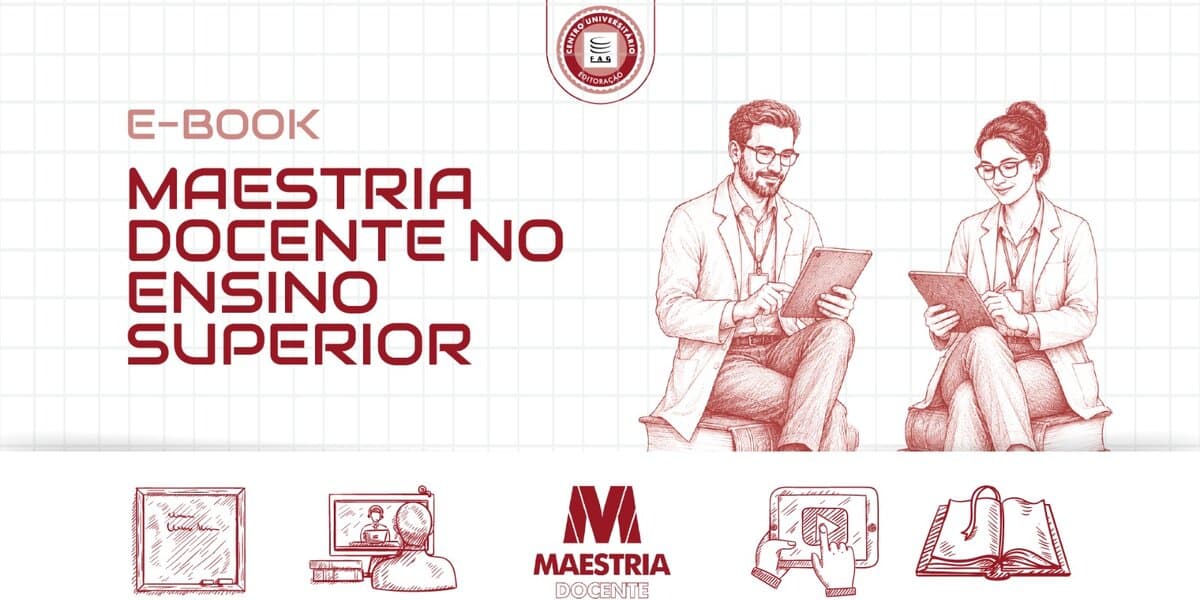 Centro FAG lança edital para publicação de e-book sobre Maestria Docente no Ensino Superior