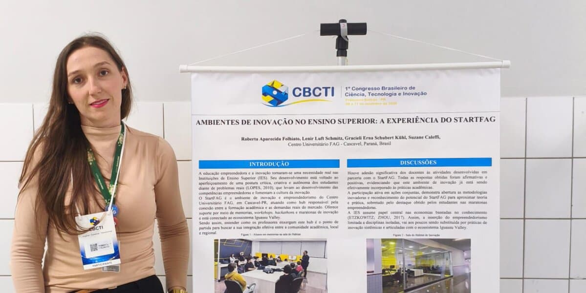 Centro FAG apresenta experiência do StartFAG no 1º Congresso Brasileiro de Ciência, Tecnologia e Inovação